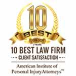 10 Best | 10 Best Law Firm | Client Satisfaction | American Institute of Personal Injury Attorneys